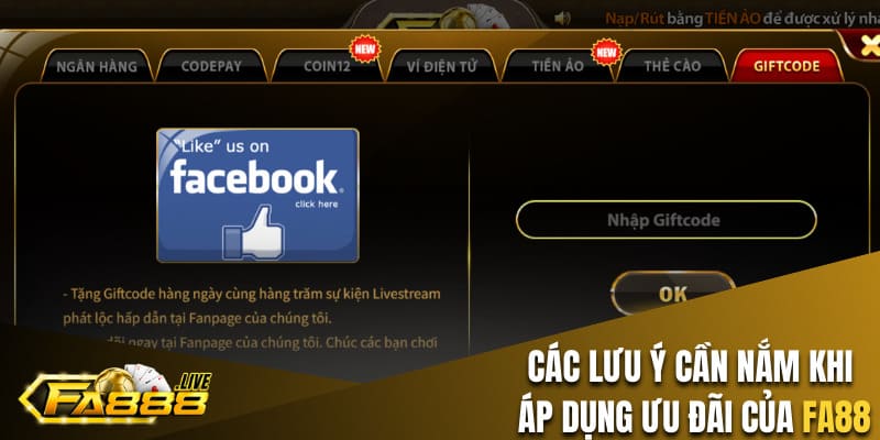 Các lưu ý cần nắm khi áp dụng ưu đãi của FA88