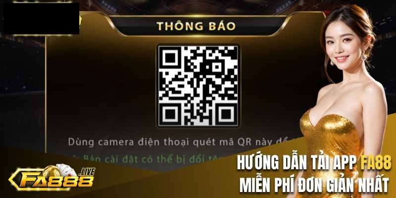 Hướng dẫn từng bước tải app FA88 miễn phí đơn giản nhất