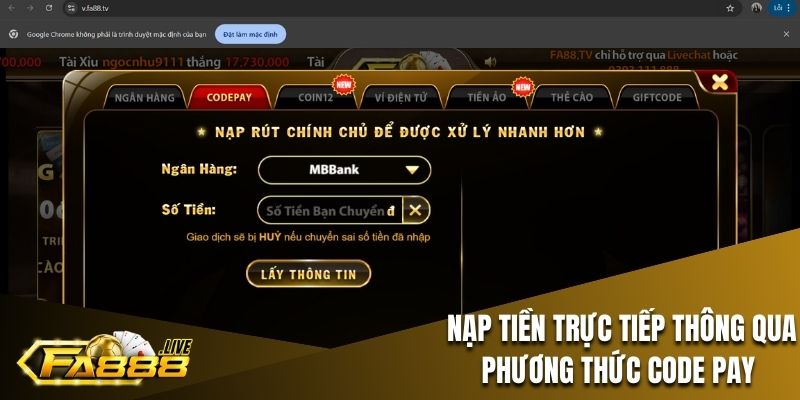 Nạp tiền trực tiếp thông qua phương thức Code Pay