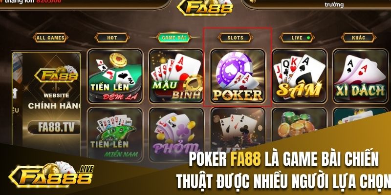 Giới thiệu tổng quan về Poker FA88